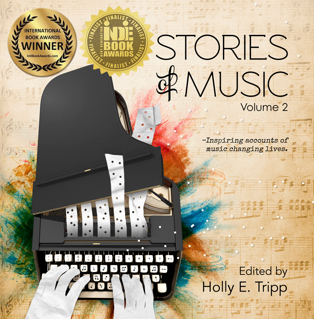 Stories of Music Volume 2 book, edited by Holly E Tripp
